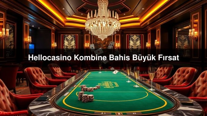 Hellocasino Kombine
