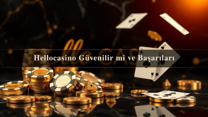 Hellocasino Güvenilir